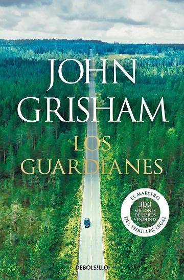 Los guardianes | 9788466355971 | Grisham, John | Llibreria online de Figueres i Empordà