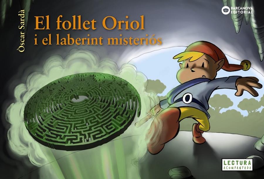 El follet Oriol i el laberint misteriós (PAL) | 9788448949525 | Sardà, Òscar | Librería online de Figueres / Empordà