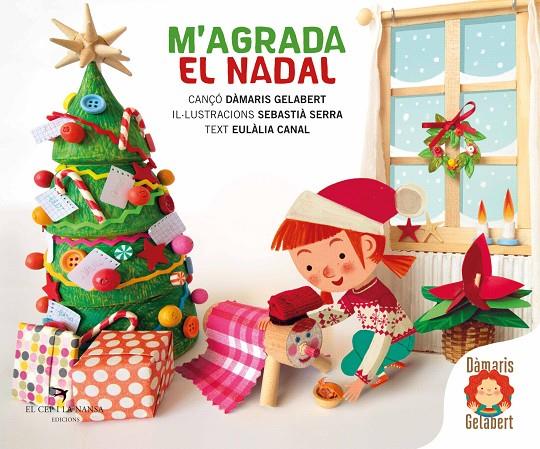 M'agrada el Nadal | 9788418522666 | Gelabert, Dàmaris | Llibreria online de Figueres i Empordà