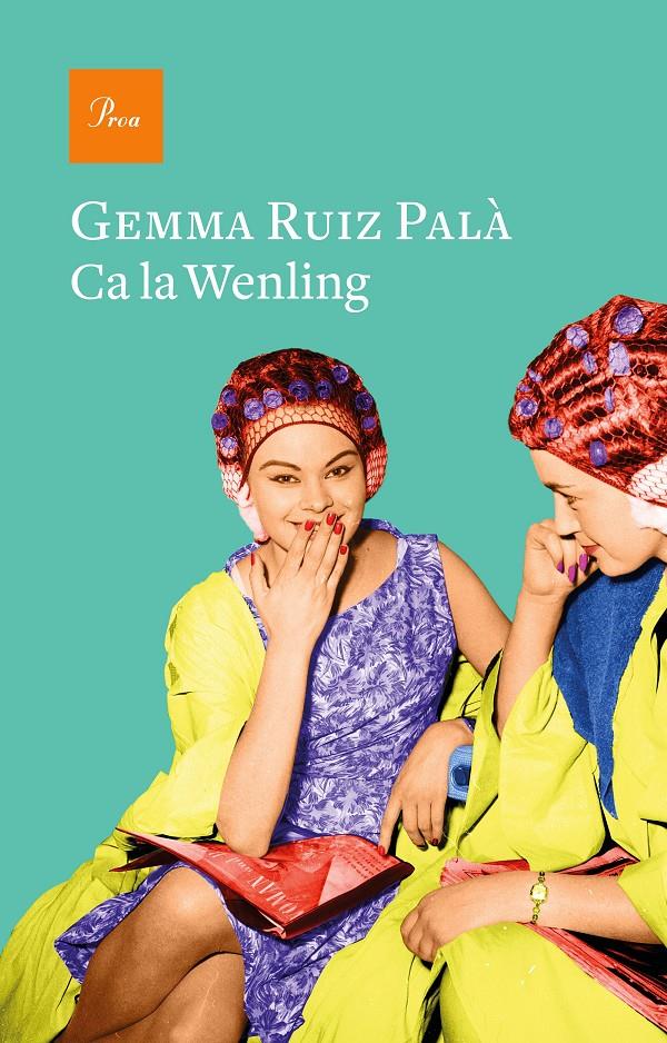 Ca la Wenling | 9788475888200 | Ruiz Palà, Gemma | Llibreria online de Figueres i Empordà