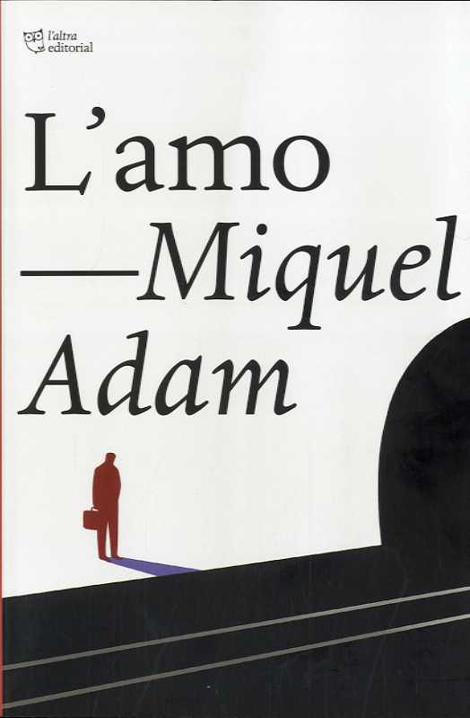 L'AMO | 9788412322958 | Adam, Miquel | Llibreria online de Figueres i Empordà
