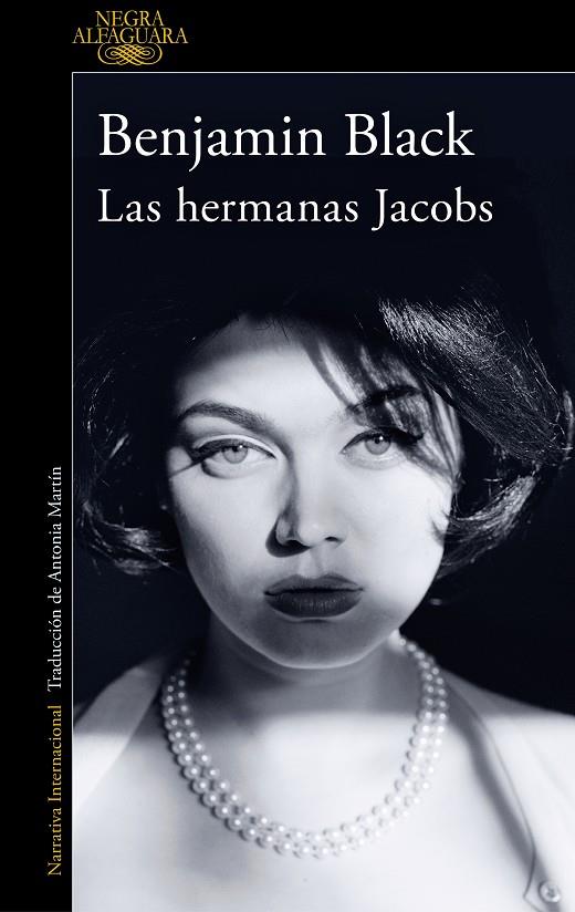 Las hermanas Jacobs (Quirke & Strafford 1) | 9788420475363 | Black, Benjamin | Llibreria online de Figueres i Empordà