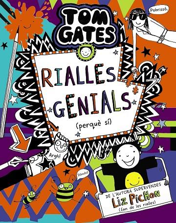 Tom Gates #19. Rialles genials (perquè sí) | 9788413491653 | Pichon, Liz | Llibreria online de Figueres i Empordà