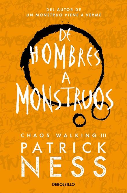 De hombres a monstruos (Chaos Walking #03) | 9788466358194 | Ness, Patrick | Llibreria online de Figueres i Empordà