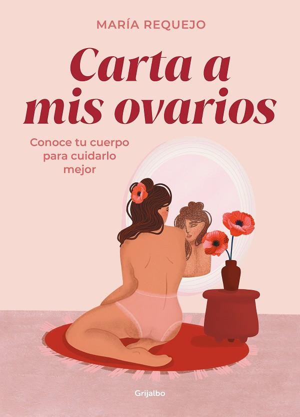 Carta a mis ovarios | 9788418055409 | Requejo, María | Llibreria online de Figueres i Empordà
