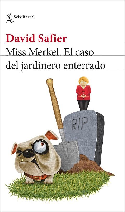 Miss Merkel. El caso del jardinero enterrado | 9788432241208 | Safier, David | Llibreria online de Figueres i Empordà