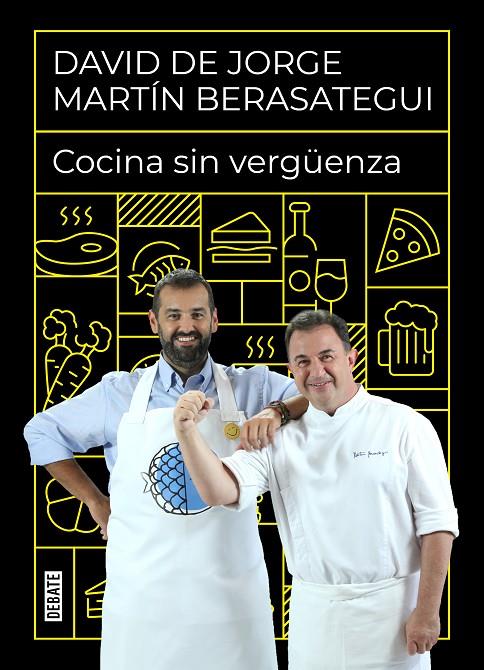 Cocina sin vergüenza | 9788418006968 | de Jorge, David/Berasategui, Martín | Librería online de Figueres / Empordà