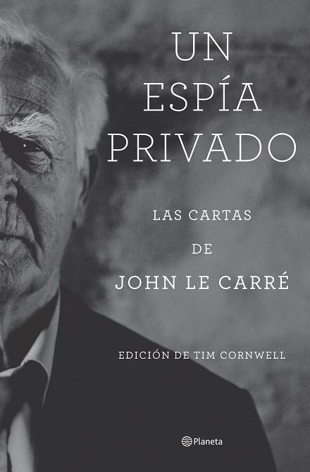 Un espía privado | 9788408277804 | le Carré, John | Llibreria online de Figueres i Empordà