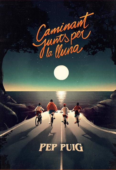 Caminant junts per la lluna | 9788412209747 | Puig, Pep | Librería online de Figueres / Empordà