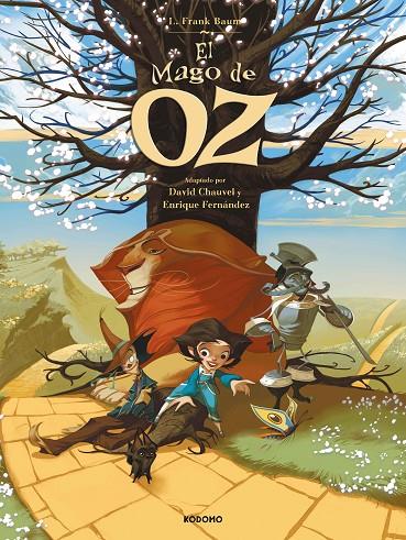 El mago de Oz | 9788419626240 | Chauvel, David/Fernández, Enrique | Llibreria online de Figueres i Empordà