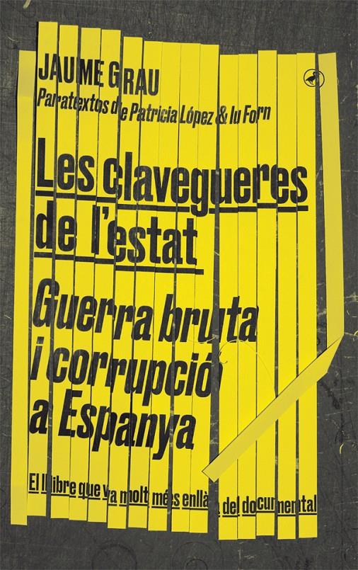 Les clavegueres de l'estat | 9788416673674 | Grau, Jaume | Llibreria online de Figueres i Empordà