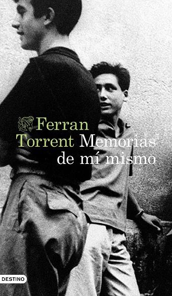 Memorias de mí mismo | 9788423362875 | Torrent, Ferran | Llibreria online de Figueres i Empordà