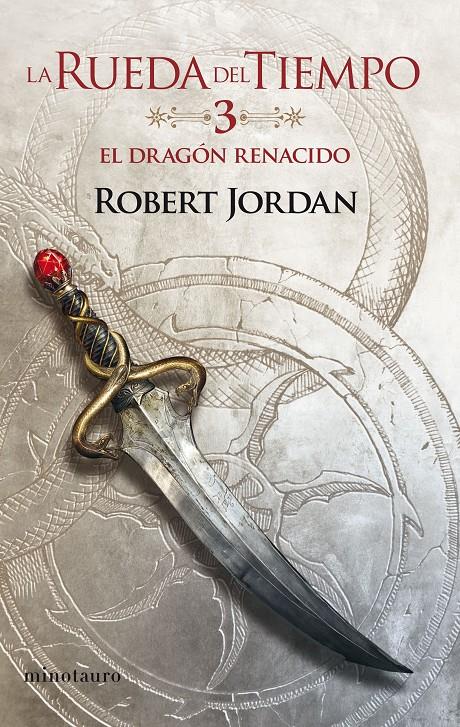 La Rueda del Tiempo #03/14. El Dragón Renacido | 9788445007020 | Jordan, Robert | Librería online de Figueres / Empordà