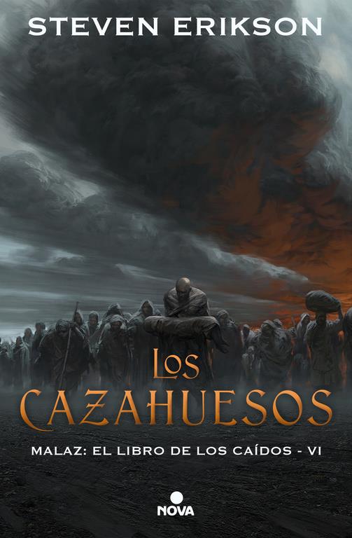 Los cazahuesos (Malaz: El Libro de los Caídos #06) | 9788417347314 | Erikson, Steven | Librería online de Figueres / Empordà