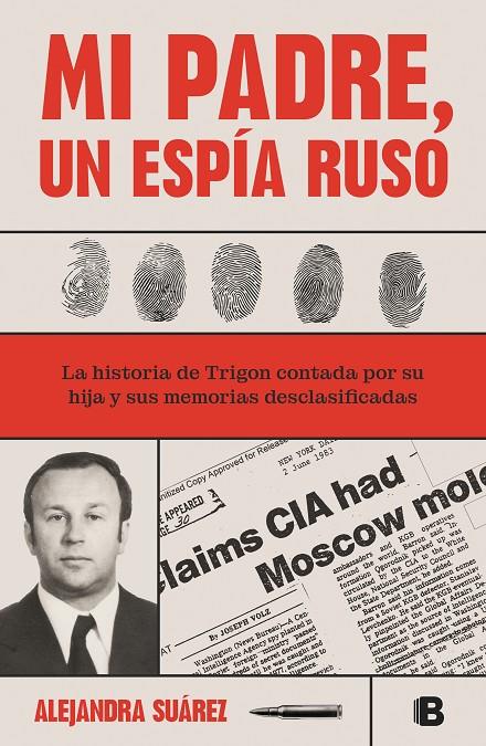 Mi padre, un espía ruso | 9788466673365 | Suárez, Alejandra | Llibreria online de Figueres i Empordà