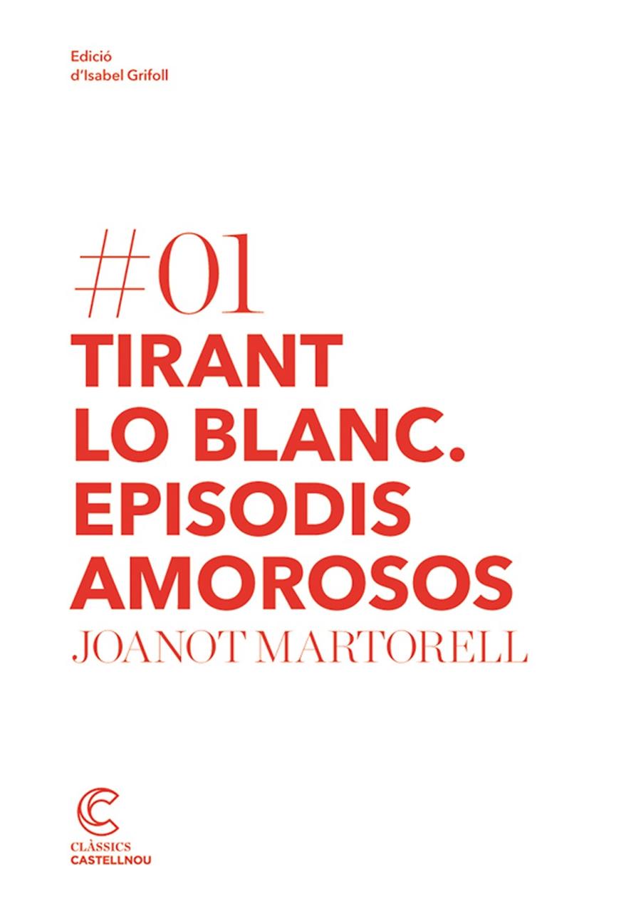Tirant Lo Blanc. Episodis Amorosos | 9788498044171 | Martorell, Joanot | Llibreria online de Figueres i Empordà
