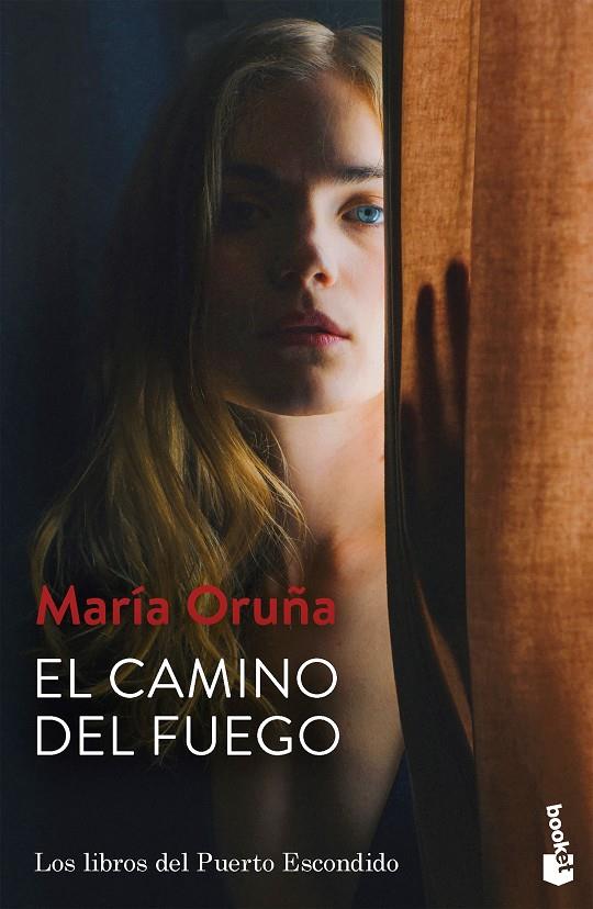 El camino del fuego (Los libros del Puerto Escondido #05) | 9788423363308 | Oruña, María | Llibreria online de Figueres i Empordà