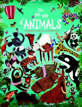 Ple, ple, ple d'animals | 9788447940233 | Garibal, Alexandra | Llibreria online de Figueres i Empordà