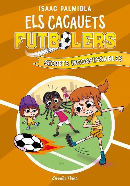 Els Cacauets Futbolers #03. Secrets inconfessables | 9788418444029 | Palmiola, Isaac | Llibreria online de Figueres i Empordà
