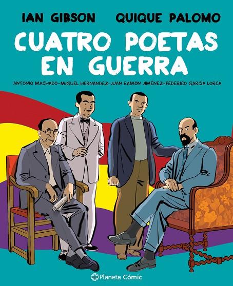 Cuatro poetas en guerra (novela gráfica) | 9788491749998 | Gibson, Ian/Palomo, Quique | Llibreria online de Figueres i Empordà