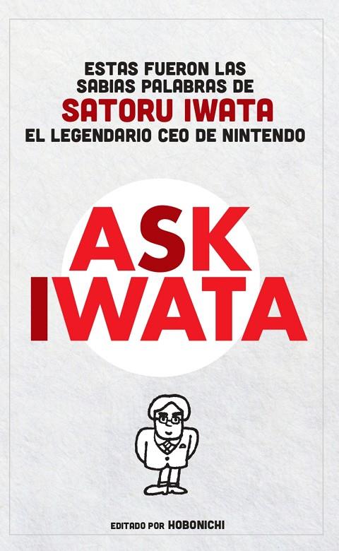 Ask Iwata | 9788413425948 | Iwata, Satoru | Llibreria online de Figueres i Empordà