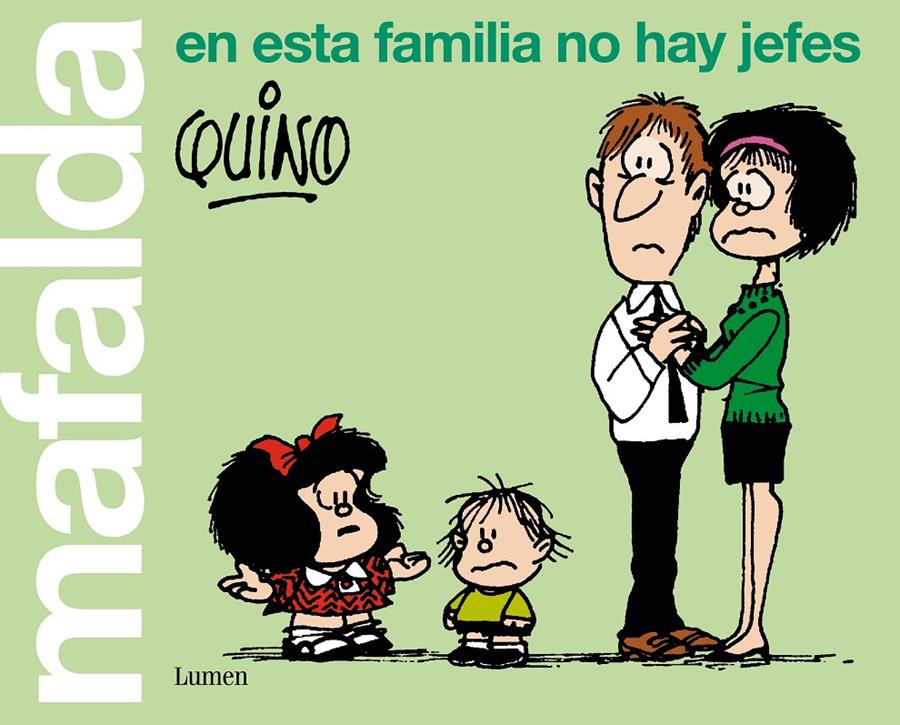 Mafalda. En esta familia no hay jefes | 9788426407283 | Quino | Llibreria online de Figueres i Empordà