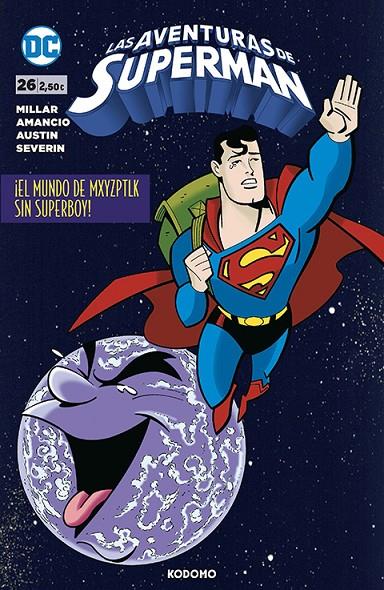 Las aventuras de Superman #26 | 9788419760616 | Millar, Mark/Amancio, Aluir | Llibreria online de Figueres i Empordà