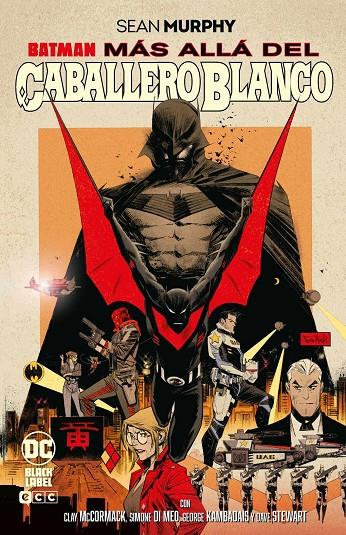 Batman: Más allá del Caballero Blanco (Grandes Novelas Gráficas de Batman) | 9788410134362 | Murphy, Sean | Llibreria online de Figueres i Empordà