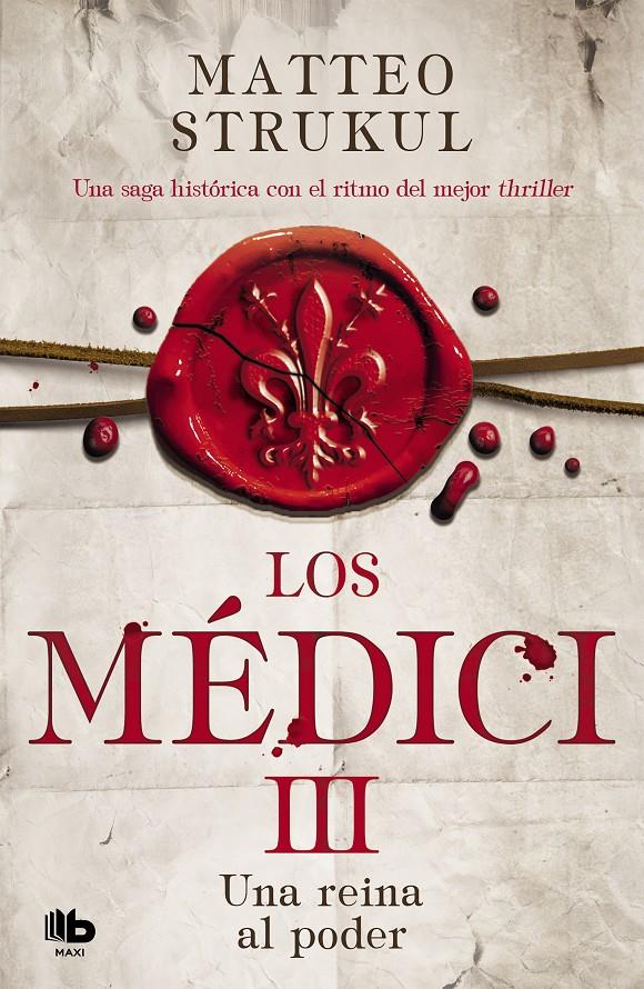Los Médici. Una reina al poder (Los Médici #03) | 9788490709023 | Strukul, Matteo | Llibreria online de Figueres i Empordà