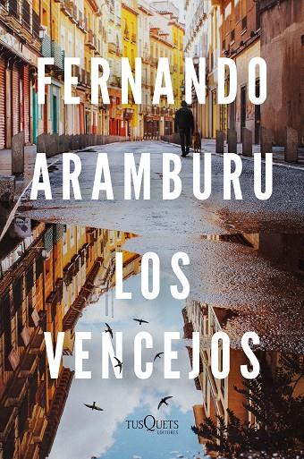 Los vencejos (edición tapa dura) | 9788411070126 | Aramburu, Fernando | Llibreria online de Figueres i Empordà