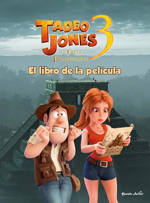 Tadeo Jones #03. El libro de la película | 9788408253563 | Mediaset España Comunicación | Llibreria online de Figueres i Empordà