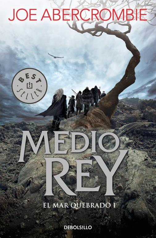 Medio rey (El mar Quebrado #01) | 9788466341165 | Abercrombie, Joe | Llibreria online de Figueres i Empordà
