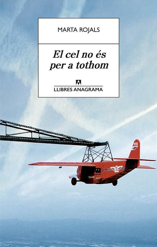 EL CEL NO ÉS PER A TOTHOM | 9788433915627 | Rojals, Marta | Librería online de Figueres / Empordà