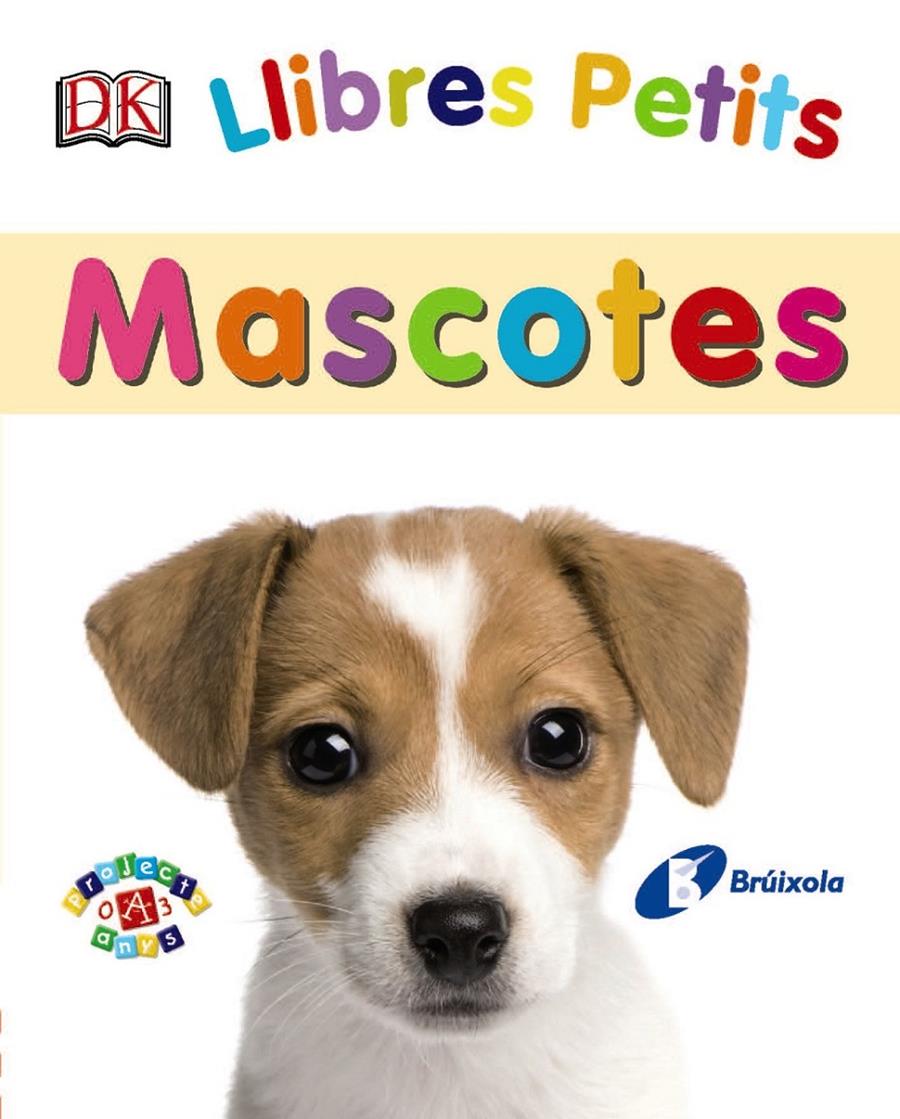 Llibres Petits. Mascotes | 9788499067322 | VV. AA. | Librería online de Figueres / Empordà