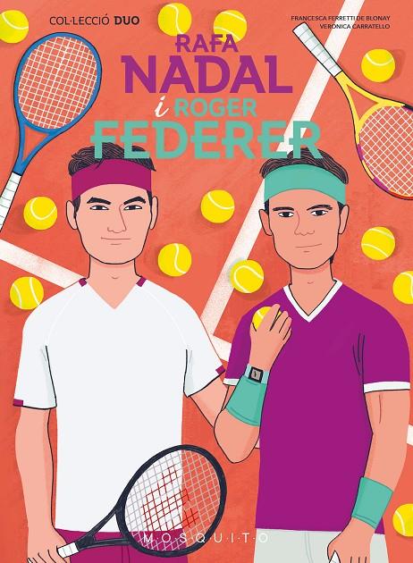Rafa Nadal i Roger Federer | 9788419095657 | Ferretti de Blonay, Francesca | Llibreria online de Figueres i Empordà