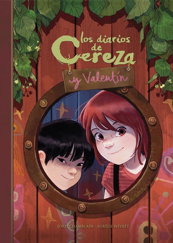 Los diarios de Cereza y Valentín (Cereza y Valentín 1) | 9788420452265 | Chamblain, Joris/Neyret, Aurélie | Llibreria online de Figueres i Empordà