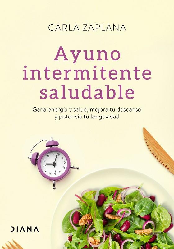 Ayuno intermitente saludable | 9788418118401 | Zaplana, Carla | Librería online de Figueres / Empordà