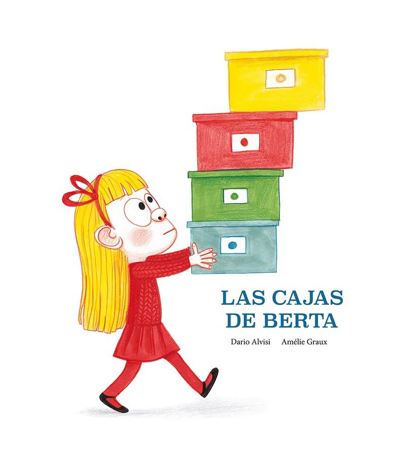 Las cajas de Berta | 9788418133183 | Dario Jacob Alvisi | Librería online de Figueres / Empordà