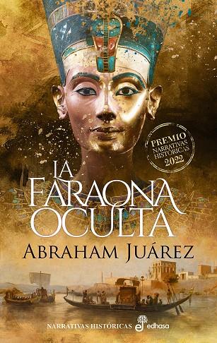 La faraona oculta | 9788435064026 | Juárez, Abraham | Llibreria online de Figueres i Empordà
