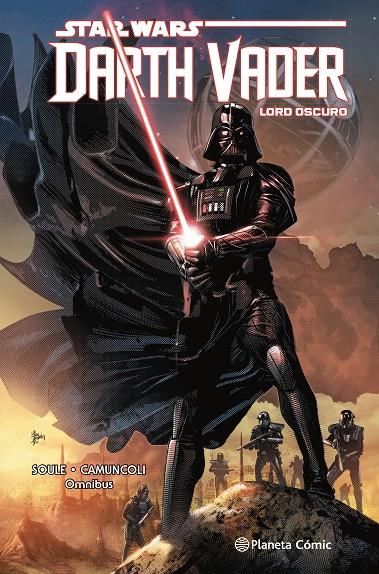 Star Wars. Darth Vader: Lord Oscuro Integral. Omnibus | 9788411121347 | Soule, Charles/Camuncoli, Giuseppe | Llibreria online de Figueres i Empordà