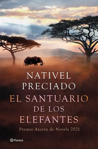 El santuario de los elefantes | 9788408241850 | Preciado, Nativel | Llibreria online de Figueres i Empordà
