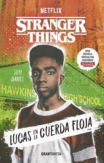 Stranger Things: Lucas en la cuerda floja | 9788412473018 | Davies, Suyi | Llibreria online de Figueres i Empordà