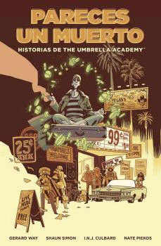 HISTORIAS DE THE UMBRELLA ACADEMY: PARECES UN MUERTO | 9788467946765 | Way, Gerard/Bá, Gabriel | Llibreria online de Figueres i Empordà