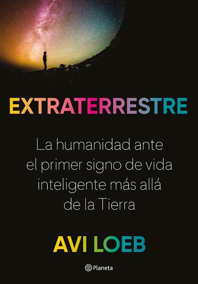 Extraterrestre | 9788408237785 | Loeb, Avi | Librería online de Figueres / Empordà