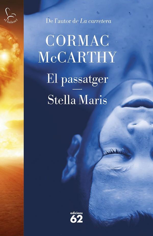El passatger. Stella Maris | 9788429780666 | Mc Carthy, Cormac | Llibreria online de Figueres i Empordà