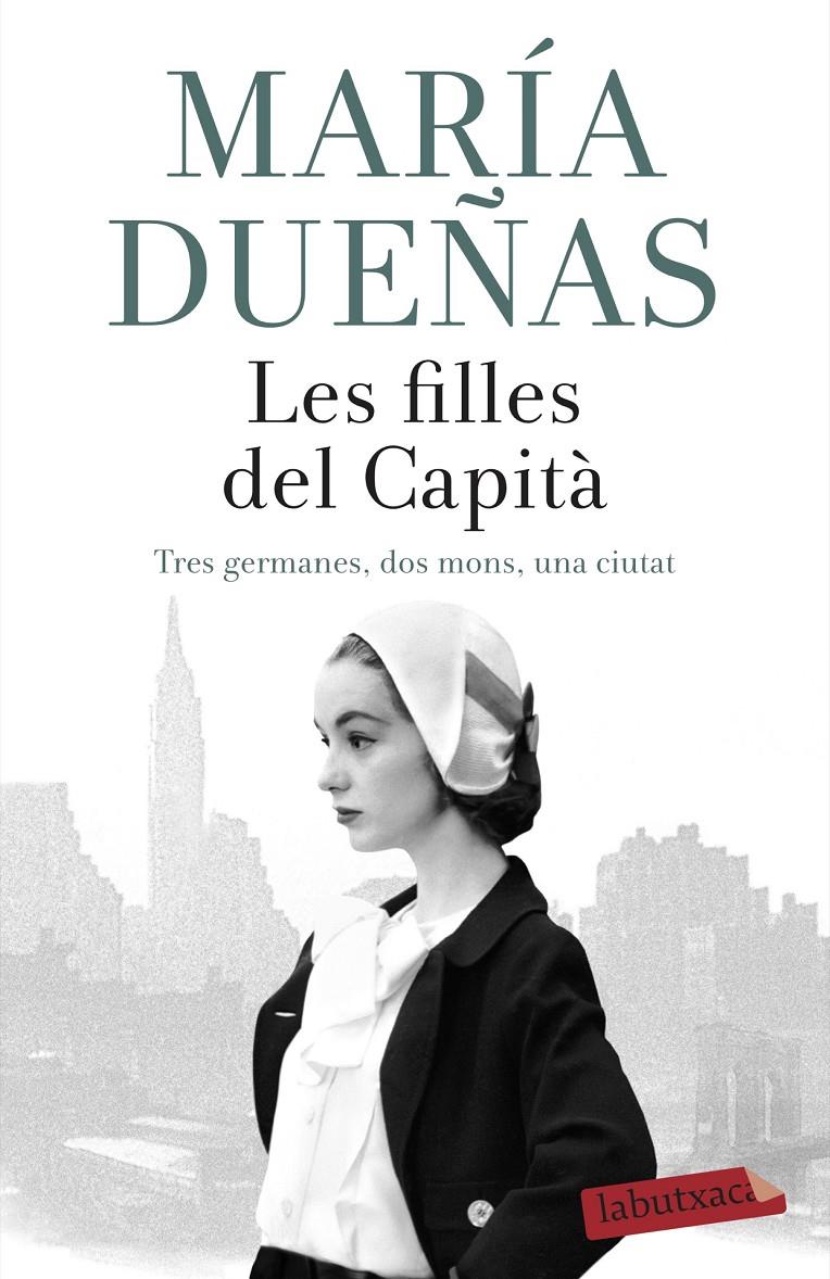 Les filles del Capità | 9788417420789 | Dueñas, María | Llibreria online de Figueres i Empordà