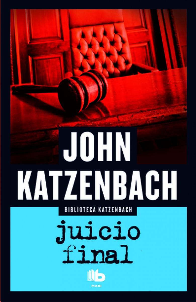 Juicio Final | 9788490701874 | Katzenbach, John | Librería online de Figueres / Empordà
