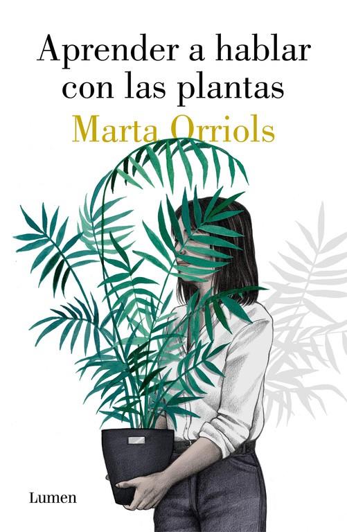 Aprender a hablar con las plantas | 9788426405470 | Orriols, Marta | Librería online de Figueres / Empordà