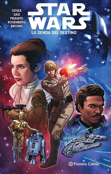 Star Wars #01. La senda del destino (tomo) | 9788413415970 | Soule, Charles/Saiz, Jesus | Librería online de Figueres / Empordà