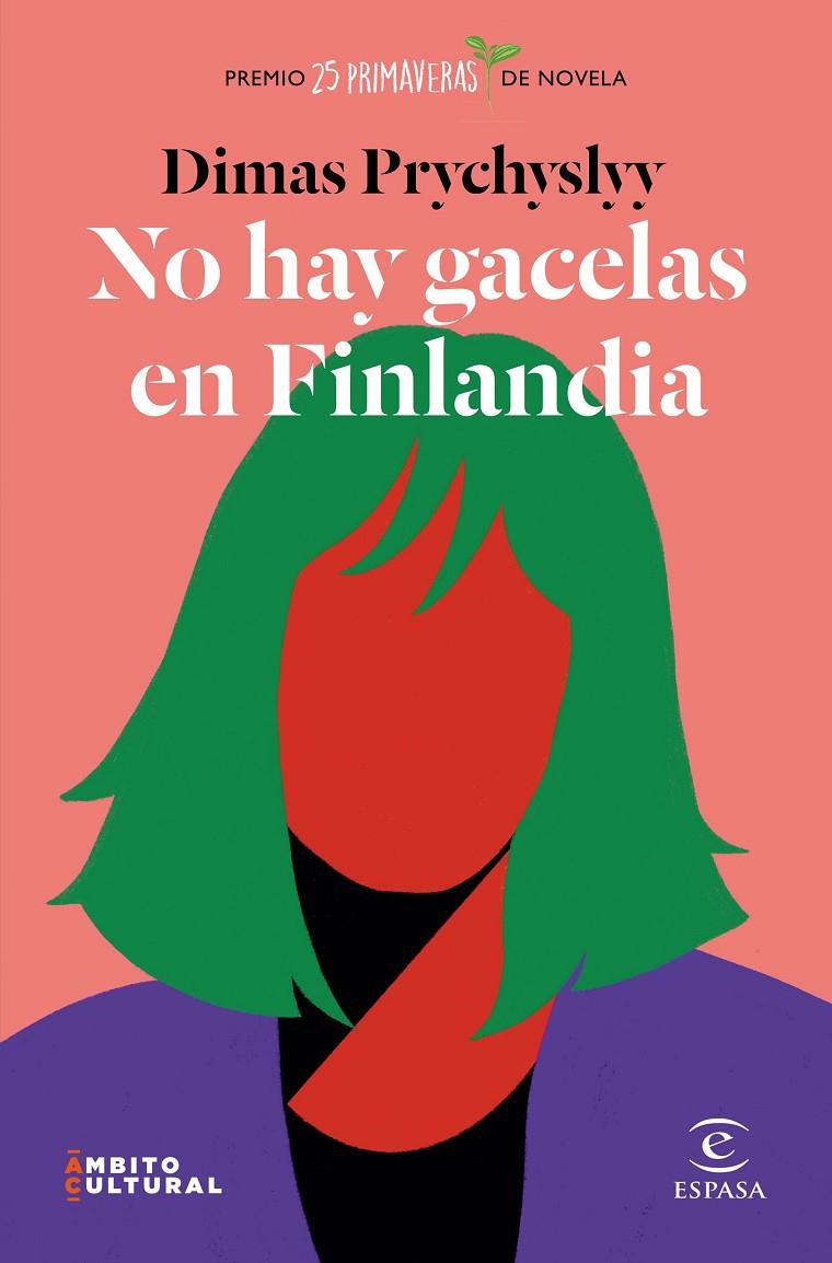 No hay gacelas en Finlandia | 9788467060874 | Prychyslyy, Dimas | Llibreria online de Figueres i Empordà